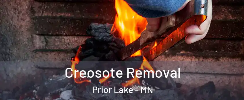  Creosote Removal Prior Lake - MN