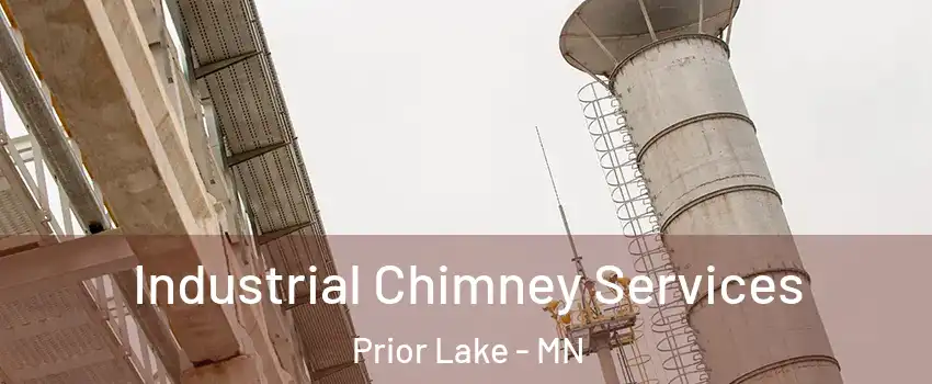  Industrial Chimney Services Prior Lake - MN