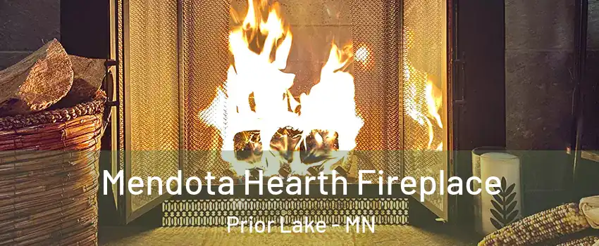  Mendota Hearth Fireplace Prior Lake - MN
